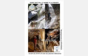 SOIREE SPELEOLOGIE CANYONISME JEUDI 17 AVRIL 